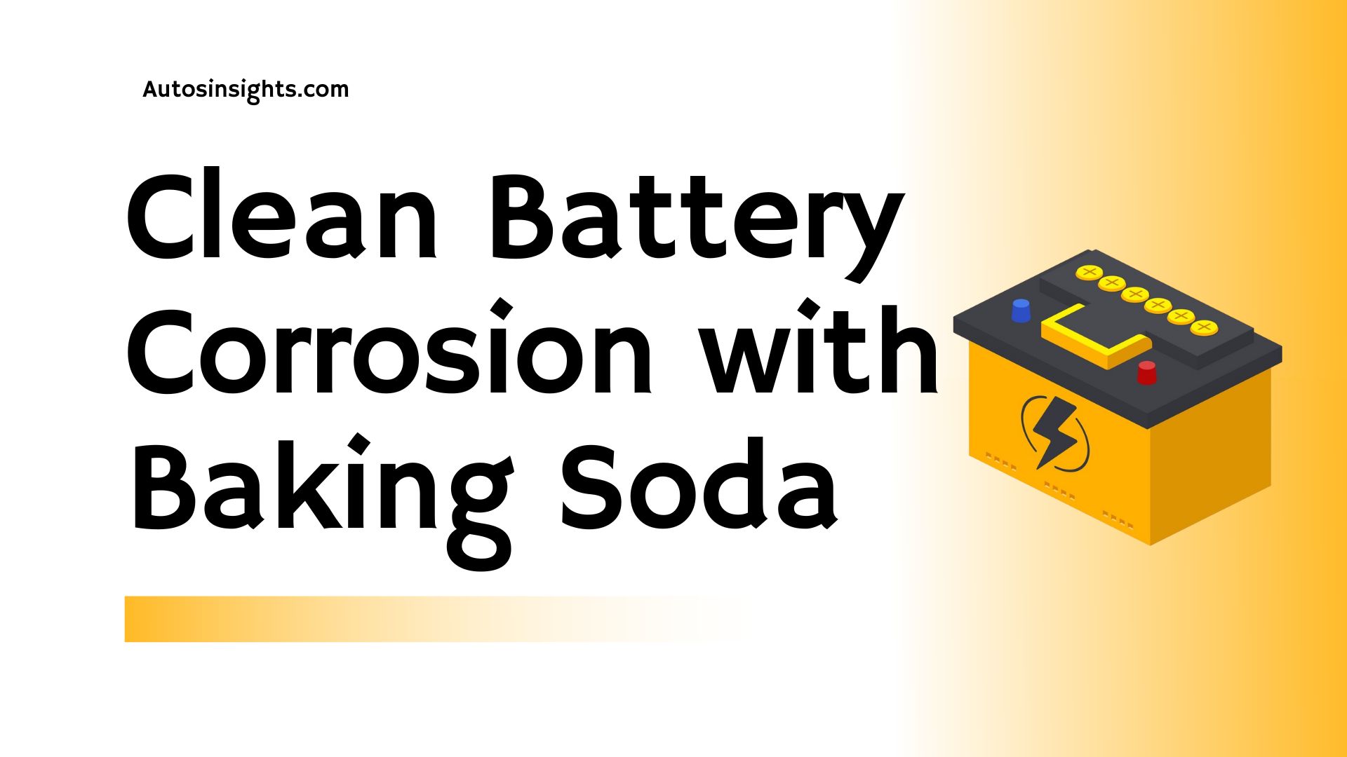 Can I Clean Car Battery Corrosion With Baking Soda - Autos Insights