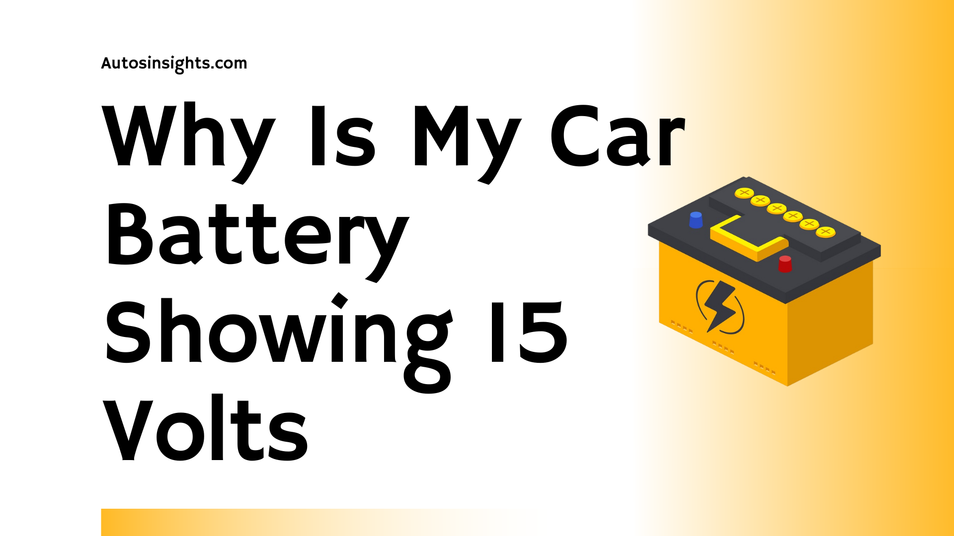 why-is-my-car-battery-showing-15-volts-2023-guide